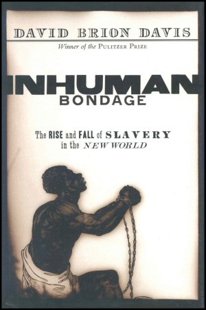 inhuman-bondage-david-brion-davis.jpg